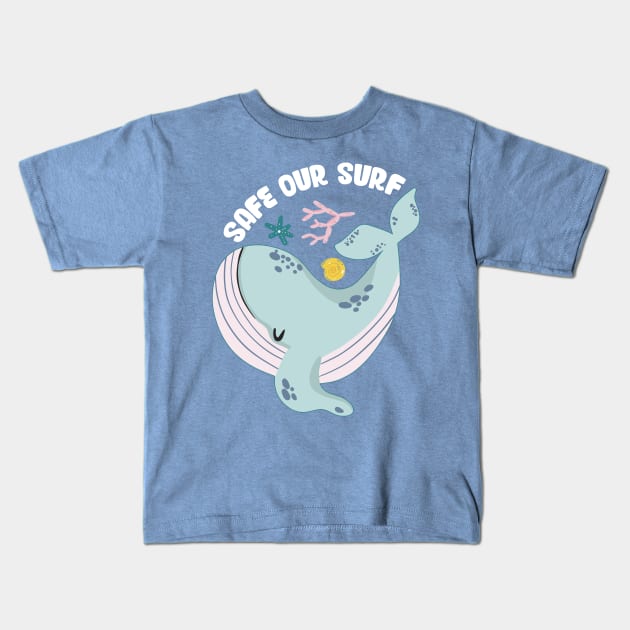 Safe our Surf quote with cute sea animal whale, starfish, coral and shell Kids T-Shirt by jodotodesign
